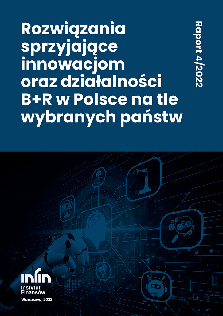 Tekst: Rozwiązania sprzyjające innowacjom oraz działalności B+R w Polsce na tle wybranych państw
